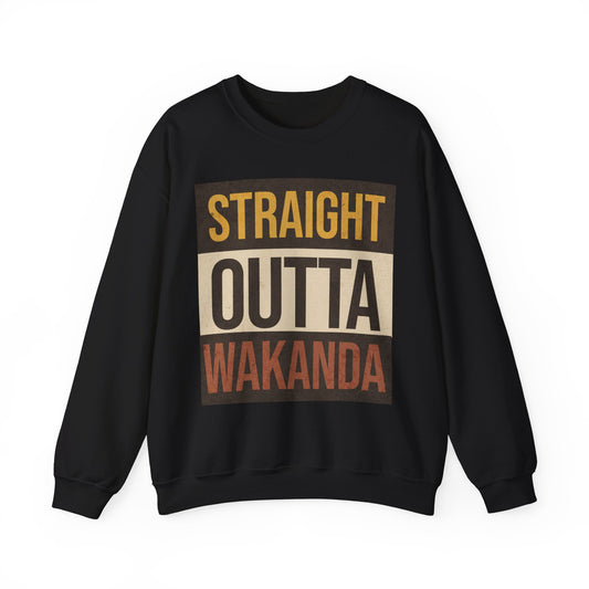 Straight Outta Wakanda unisex Cosplay Sweatshirt