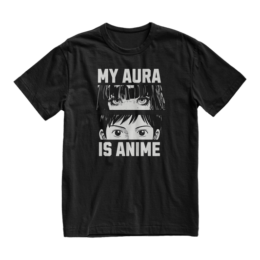 My Aura is Anime T-shirt