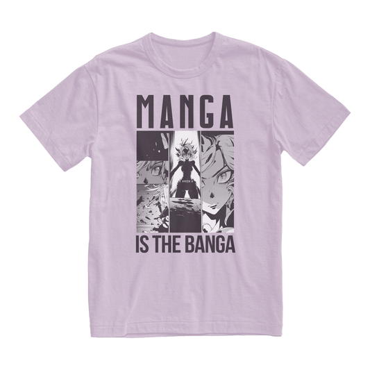 Manga is The Banga Unisex T-shirt