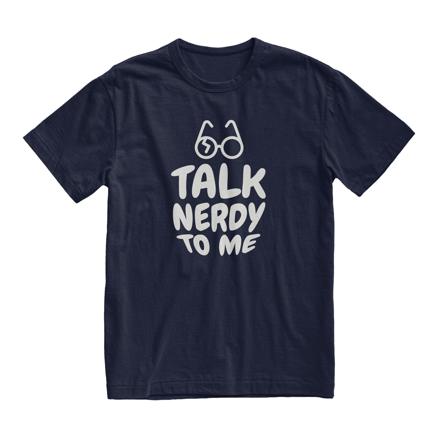 Talk Nerdy to me unisex T-shirt